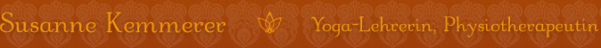Susanne Kemmerer | Yoga-Lehrerin, Physiotherapeutin